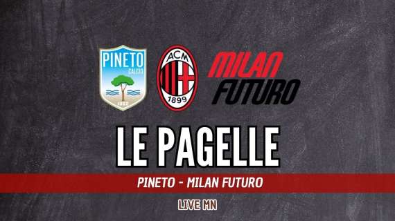 Pagelle Pineto-Milan Futuro 2-1: Camarda deve giocare, Camporese male. Quirini generoso e sfortunato