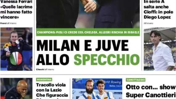 Il QS titola: "Milan e Juventus allo specchio"