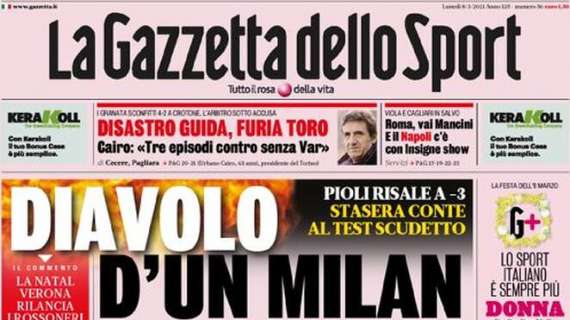L'apertura della Gazzetta sui rossoneri: "Diavolo d'un Milan"