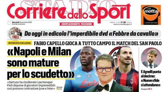 Il CorSport apre con le parole di Capello: "Napoli e Milan sono mature per lo scudetto"