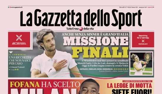 L'apertura della Gazzetta su Fofana: "Milan, arrivo"