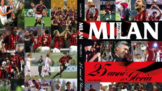 "Milan, 25 anni di gloria". Ecco la nuova fatica letteraria di Luca Serafini
