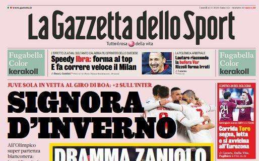 La Gazzetta in prima pagina: "Speedy Ibra: forma al top. E fa correre veloce il Milan"