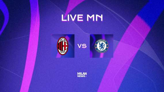 LIVE MN - Milan-Chelsea (0-2): vincono gli inglesi, ma gara pesantemente condizionata dall'arbitro