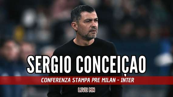 LIVE MN - Conceiçao: "Dobbiamo dare la vita per la partita. È uno dei momenti peggiori della storia del Milan, sono cosciente di questo"