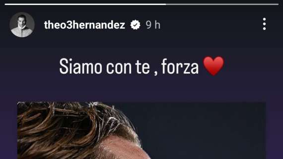 Il messaggio di Theo Hernanez per Bove: "Siamo con te, forza"