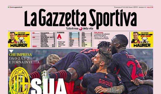 La Gazzetta Sportiva in apertura: "Sua altezza Milan"