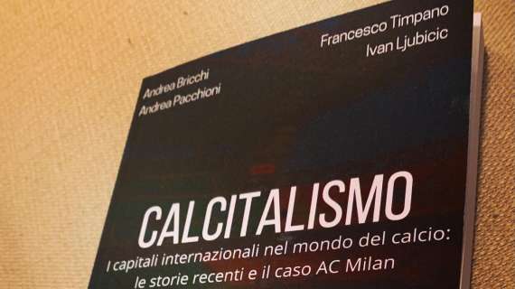 Calcitalismo: il libro di finanza applicata al mondo del calcio