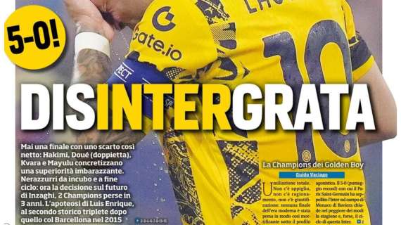 Le prime pagine: é disfatta Inter. Gazzetta: “Così no”. Corsport:" Sparì". Tuttosport: "Disintegrata"