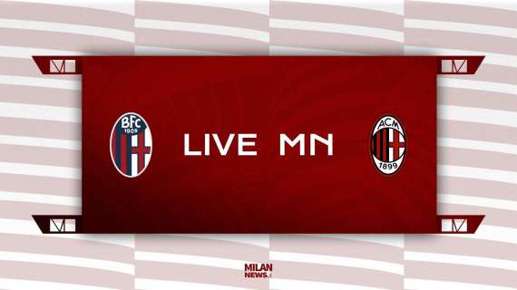 LIVE MN - Bologna-Milan (2-4): il Milan fa e disfa, ma alla fine i tre punti sono rossoneri