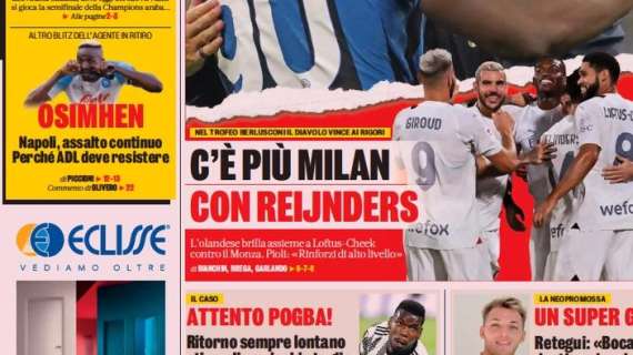 L'apertura della Gazzetta: "C'è più Milan con Reijnders"
