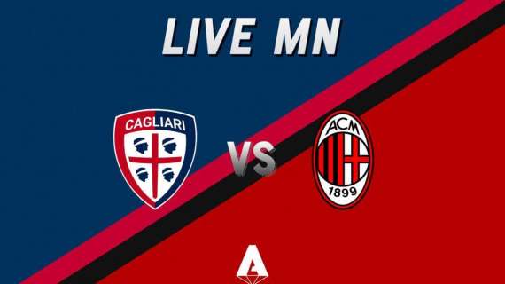LIVE MN - Cagliari-Milan (0-2): Leão e Ibra firmano il successo in Sardegna