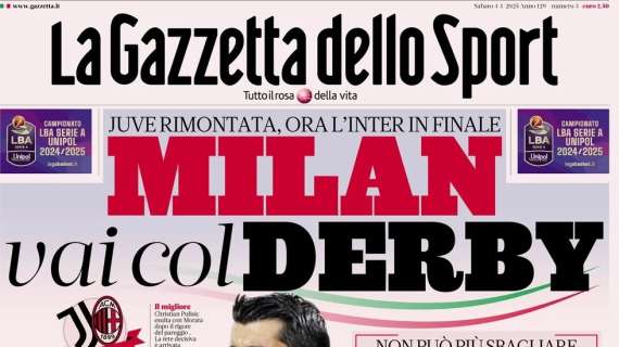 L'apertura della Gazzetta sulla Supercoppa: "Milan, vai col derby"