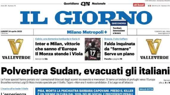 Il Giorno: “Inter e Milan, vittoria che sanno d’Europa”