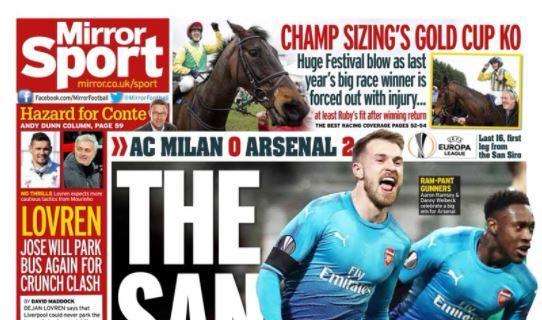 Arsenal vittorioso a San Siro. Daily Mirror: "The San Heros"