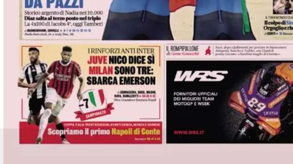 La Gazzetta in prima pagina: "Milan, sono tre: sbarca Emerson”