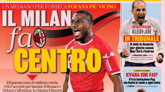 La Gazzetta in prima pagina: "Il Milan fa centro. Un mediano per Fonseca: Fofana più vicino"