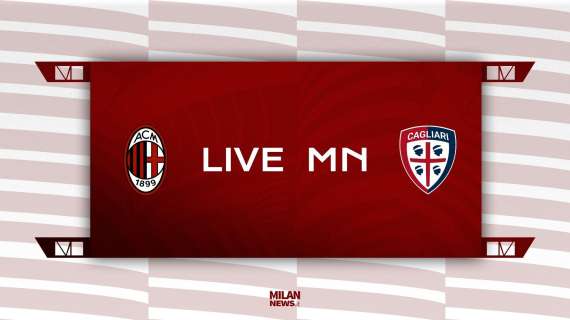 LIVE MN - Milan-Cagliari (4-1) - Tonali-Leao, poi doppio Giroud: poker rossonero