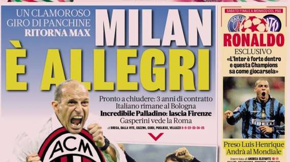 L'apertura della Gazzetta: "Milan, è Allegri. Pronto a chiudere: 3 anni di contratto"