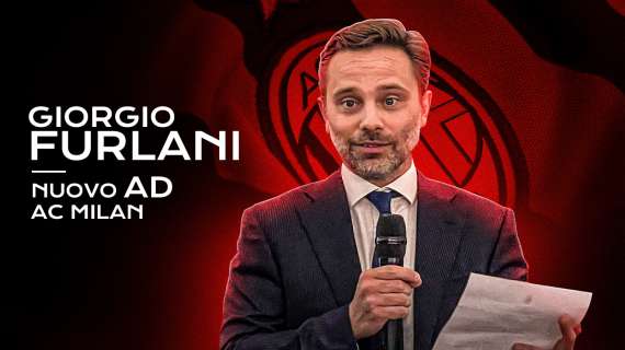 AC MILAN COMUNICATO UFFICIALE: Giorgio Furlani nuovo CEO del Milan