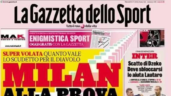 L’apertura della Gazzetta sulla corsa al titolo: “Milan alla prova del 19”