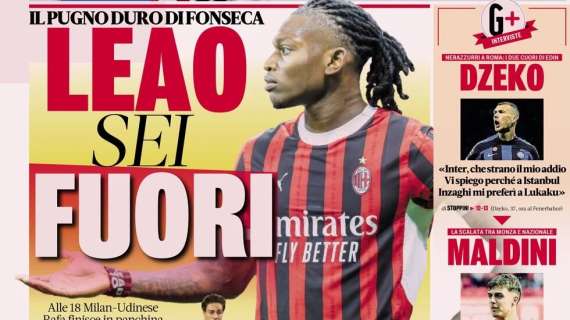 L'apertura della Gazzetta verso Milan-Udinese: "Leao, sei fuori"