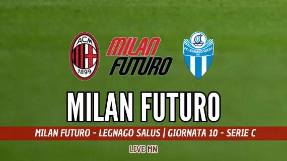 LIVE MN - Milan Futuro-Legnago Salus (1-3): finisce qui. Ora i rossoneri sono ultimi