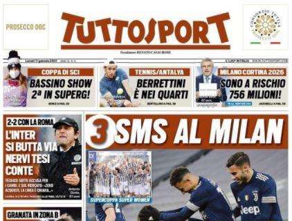 Tuttosport in apertura: "3 sms al Milan: la Juve non molla"