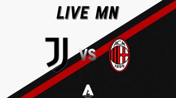LIVE MN - Juventus-Milan (1-0) - Sconfitta amara. E stavolta immeritata