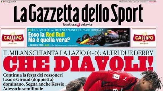 La Gazzetta dello Sport dopo Milan-Lazio: "Che Diavoli"