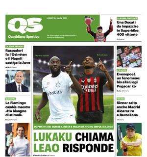 Il QS e con il duello a distanza tra Inter e Milan: “Lukaku chiama e Leao risponde”