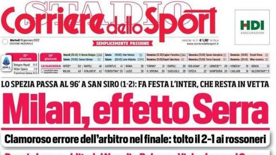 Il Corriere dello Sport titola: "Milan, effetto Serra"
