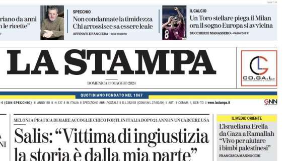La Stampa: “Un Toro stellare piega il Milan. Ora il sogno Europa si avvicina”
