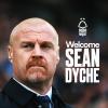 UFFICIALE: Nottingham Forest, Sean Dyche è il nuovo tecnico