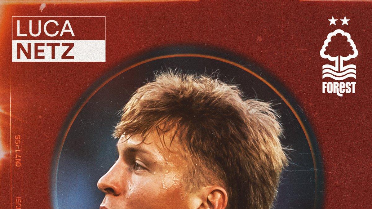 UFFICIALE: Nottingham Forest, arriva Luca Netz