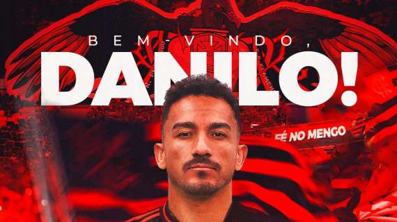 UFFICIALE: Flamengo, ecco Danilo