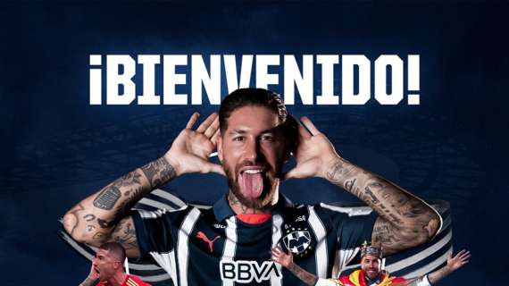 UFFICIALE: Monterrey, ecco Sergio Ramos