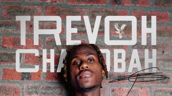 UFFICIALE: Crystal Palace, ecco Trevoh Chalobah
