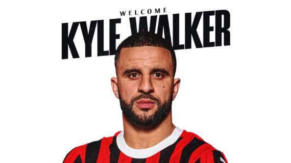 UFFICIALE: Milan, ecco Kyle Walker