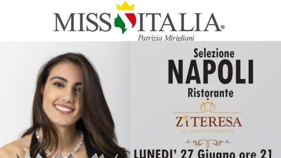 Miss Italia 2022, lunedì 27 giugno a Napoli, in arrivo la quinta selezione regionale