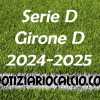 Serie D 2024-2025 - Girone D: risultati, marcatori e classifica dopo l'ultimo turno. Ko Pistoiese, solo pari per Piacenza e Lentigione