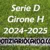 Serie D 2024-2025 - Girone H: risultati, marcatori e classifica aggiornata. Virtus Francavilla di nuovo al comando