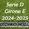 Serie D 2024-2025 - Girone E: risultati, marcatori e classifica aggiornata. Vincono Siena e Livorno. Pari del Grosseto