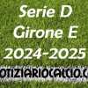 Serie D 2024-2025 - Girone E: la nuova classifica dopo il recupero giocato ieri