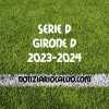 Serie D 2023-2024 - Girone D: risultati, marcatori e classifica aggiornata. Punto Ravenna, Carpi e Forlì vincenti. Pari della Pistoiese