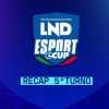 LND eSport - eCup 2025 – Quinto Turno: Piacenza e Livorno staccano il pass