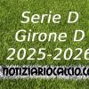 Serie D 2025-2026 - Girone D: risultati, marcatori e classifica aggiornata. Frena la Pistoiese. Vincono Lentigione, Piacenza, Pro Sesto e Desenzano. KO Imolese