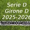 Serie D 2025-2026 - Girone D: risultati, marcatori e classifica aggiornata. Ko il Lentigione e Pistoiese, si spalancano le porte della C per il Desezano