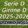Serie D 2025-2026 - Girone D: risultati, marcatori e classifica aggiornata. La Pro Sesto si riprende la vetta