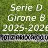 Serie D 2025-2026 - Girone B: risultati, marcatori e classifica aggiornata. Caldiero subito vincente, cade la Vogherese. Tris esterno per il Villa Valle